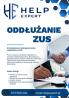 ZADŁUŻENIE W ZUS ODDŁUŻANIE UKŁADY RATALNE WSTRZYMANIE EGZEKUCJI HELPEXPERT